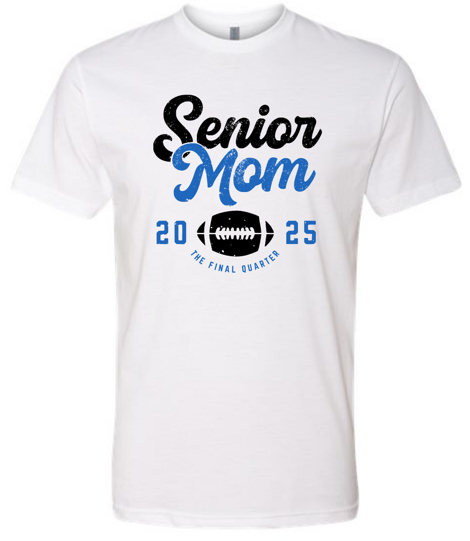 *PRESALE/PICK UP* SENIOR MOM (GILDAN / BELLA / COMFORT COLORS)